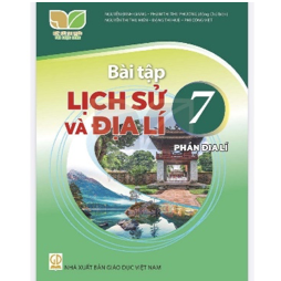 Bài tập Lịch sử và Địa lí 7 - Phần Địa lí
