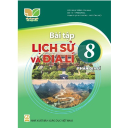 Bài tập Lịch sử và Địa lí 8 - Phần Địa lí