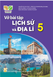 Vở bài tập Lịch sử và Địa lí 5
