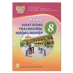 Bài tập Hoạt động trải nghiệm, hướng nghiệp 8