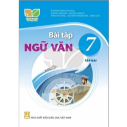 Bài tập Ngữ văn 7, tập 2