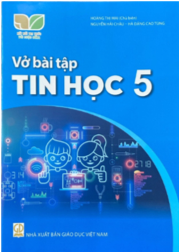 Vở bài tập Tin học 5