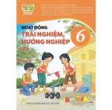 Hoạt động trải nghiệm, hướng ngiệp 6