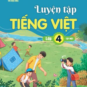 Luyện tập Tiếng việt 4, tập 1