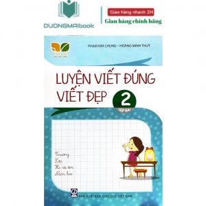 Luyện viết đúng, viết đẹp 2, tập 2