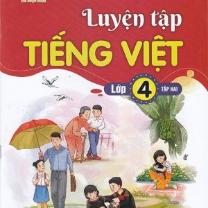 Luyện tập Tiếng việt 4, tập 2