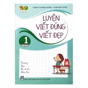 Luyện viết đúng viết đẹp lớp 1, tập 2